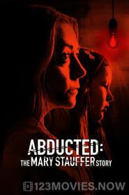 Abducted: The Mary Stauffer Story