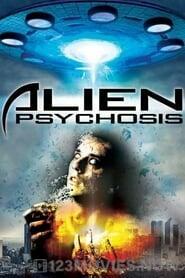 Alien Psychosis