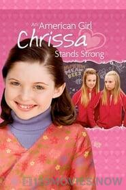 An American Girl: Chrissa Stands Strong