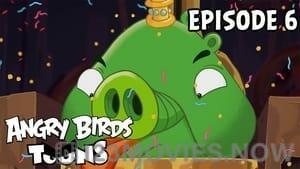 Angry Birds Toons Season 1 Episode 6