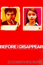 Before I Disappear