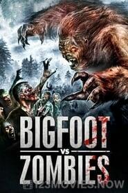 Bigfoot Vs Zombies