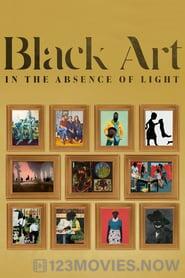 Black Art: In the Absence of Light