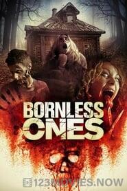 Bornless Ones