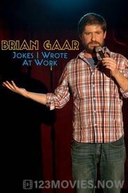 Brian Gaar: Jokes I Wrote at Work