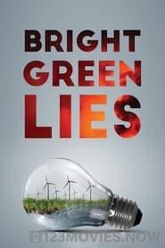 Bright Green Lies