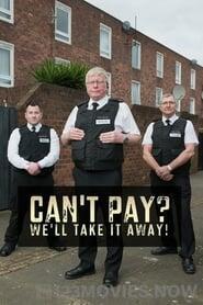 Can’t Pay? We’ll Take It Away! Season 1 Episode 1