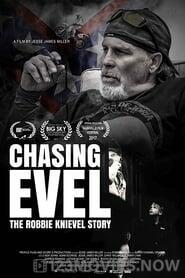 Chasing Evel: The Robbie Knievel Story