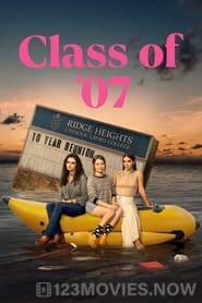 Class of ’07 Season 1 Episode 5