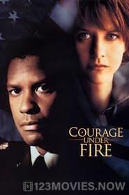 Courage Under Fire