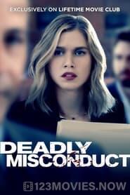 Deadly Misconduct