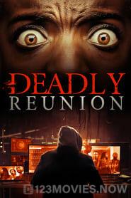 Deadly Reunion