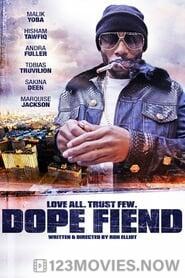 Dope Fiend