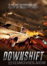 Downshift