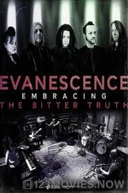 Evanescence: Embracing the Bitter Truth