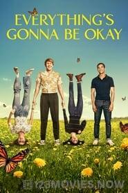 Everything’s Gonna Be Okay Season 1 Episode 1