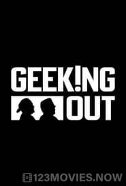 Geeking Out Season 1 Episode 1