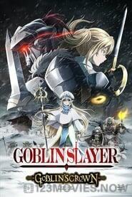 Goblin Slayer: Goblin’s Crown