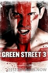 Green Street 3: Never Back Down