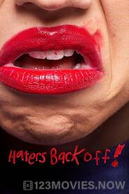 Haters Back Off Season 1 Episode 1