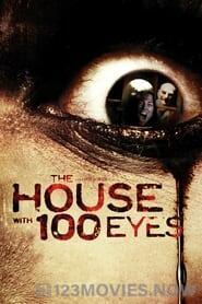 House with 100 Eyes