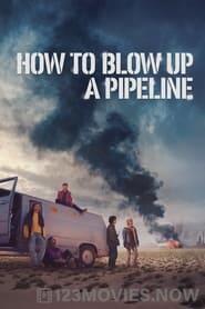 How to Blow Up a Pipeline