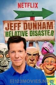 Jeff Dunham: Relative Disaster