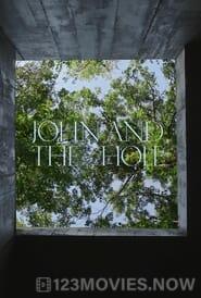 John and the Hole