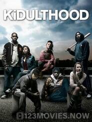 Kidulthood