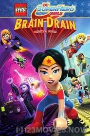 Lego DC Super Hero Girls: Brain Drain