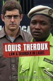 Louis Theroux: Law and Disorder in Lagos