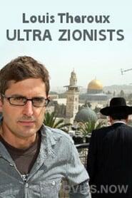 Louis Theroux: The Ultra Zionists