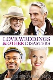 Love, Weddings and Other Disasters