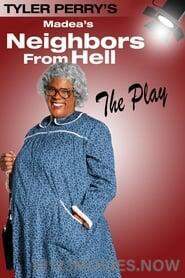 Madea’s Neighbors from Hell