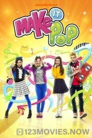 Make It Pop Season 1 Episode 1