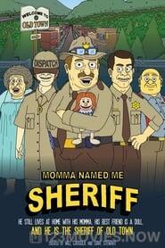 Momma Named Me Sheriff Season 1 Episode 1