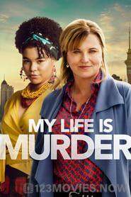 My Life Is Murder Season 1 Episode 1