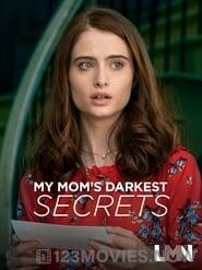 My Mom’s Darkest Secrets