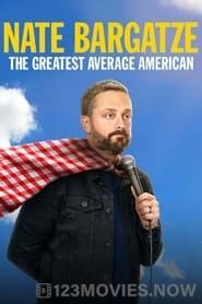 Nate Bargatze: The Greatest Average American