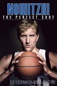 Nowitzki: The Perfect Shot