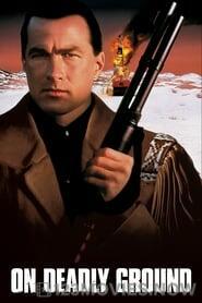 On Deadly Ground