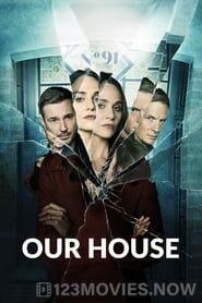 Our House Season 1 Episode 1