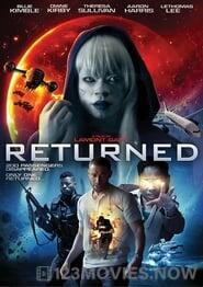 Returned