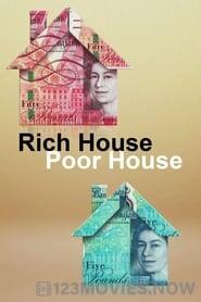 Rich House, Poor House Season 1 Episode 1