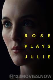 Rose Plays Julie