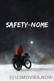 Safety to Nome