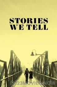 Stories We Tell