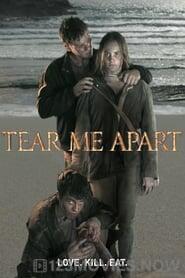 Tear Me Apart