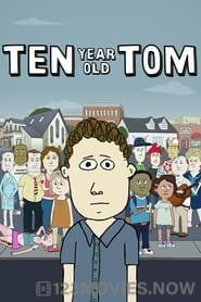 Ten Year Old Tom Season 1 Episode 8