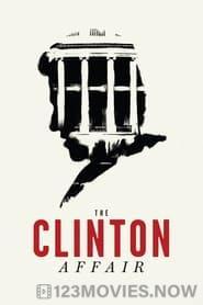 The Clinton Affair Season 1 Episode 1